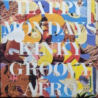 Purchase Happy Mondays - Kinky Groovy Afro (Vinyl)