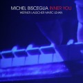 Buy Michel Bisceglia - Inner You Mp3 Download