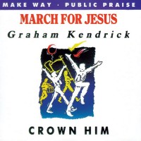 Purchase Graham Kendrick - Crown Him