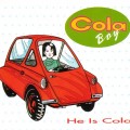 Buy Cola Boy - He Is Cola (VLS) Mp3 Download