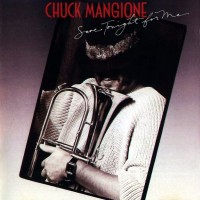 Purchase Chuck Mangione - Save Tonight For Me