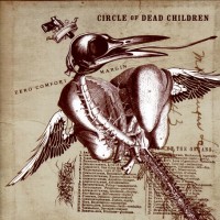 Purchase Circle Of Dead Children - Zero Comfort Margin