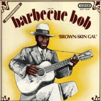 Purchase Barbecue Bob - Brown-Skin Gal (Vinyl)