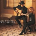 Buy John & Audrey Wiggins - The Dream Mp3 Download