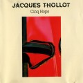 Buy Thollot Jaques - Cinq Hops (Vinyl) Mp3 Download