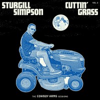 Purchase Sturgill Simpson - Cuttin' Grass, Vol. 2: The Cowboy Arms Sessions