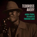 Buy Teodross Avery - Harlem Stories: The Music Of Thelonious Monk Mp3 Download