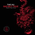 Buy The Hu - Sad But True (CDS) Mp3 Download