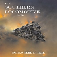 Purchase The Southern Locomotive Band - Somewhere In Time