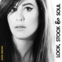 Purchase Alyssa Graham - Lock, Stock And Soul
