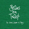 Buy Beans On Toast - The Grand Scheme Of Things Mp3 Download