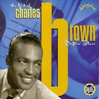 Purchase Charles Brown - Driftin' Blues - The Best Of Charles Brown
