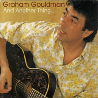 Purchase Graham Gouldman - And Another Thing...