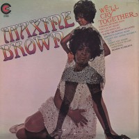 Purchase Maxine Brown - We'll Cry Together (Vinyl)