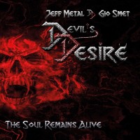 Purchase Devil's Desire - The Soul Remains Alive