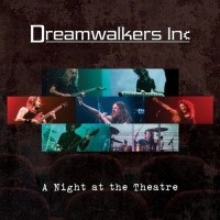 Purchase Dreamwalkers Inc - A Night At The Theatre