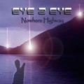 Buy Eye 2 Eye - Nowhere Highway Mp3 Download