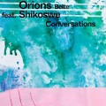 Buy Orions Belte - Conversations (CDS) Mp3 Download