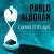 Buy Pablo Alboran - Cuando Estés Aquí (CDS) Mp3 Download