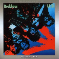 Purchase Rockhaus - I.L.D. (Reissued 2006)