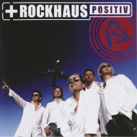 Purchase Rockhaus - Positiv