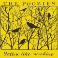 Buy The Poozies - Yellow Like Sunshine Mp3 Download