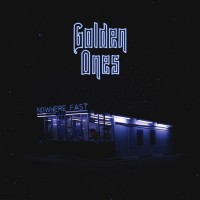 Purchase Golden Ones - Nowhere Fast