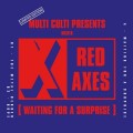 Buy Red Axes - Waiting For A Surprise Mp3 Download