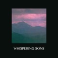 Buy Whispering Sons - Whispering Sons Mp3 Download