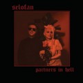 Buy Selofan - Partners In Hell Mp3 Download