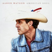 Purchase Aaron Watson - American Soul