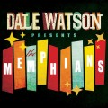 Buy Dale Watson - Dale Watson Presents: The Memphians Mp3 Download