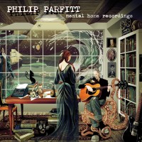 Purchase Philip Parfitt - Mental Home Recordings