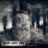 Purchase Smoke And Shadows - Blood And Fire