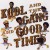 Buy Kool & The Gang - Good Times (Vinyl) Mp3 Download