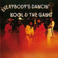 Purchase Kool & The Gang - Everybody’s Dancin’ (Remastered 2014)
