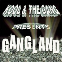 Purchase Kool & The Gang - Kool & The Gang Presents Gangland