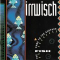 Buy Irrwisch - The Fish Came To The Surface Mp3 Download
