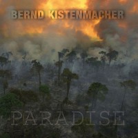 Purchase Bernd Kistenmacher - Paradise