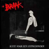 Purchase Braak - Suite Voor Een Hypochonder (Vinyl)