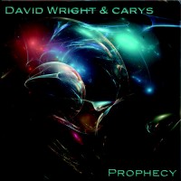 Purchase David Wright - Prophecy (With Carys)