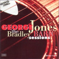 Purchase George Jones - The Bradley Barn Sessions