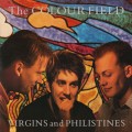 Buy The Colour Field - Virgins And Philistines (Vinyl) Mp3 Download