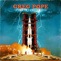 Purchase Greg Pope - Wishing On A Dark Star