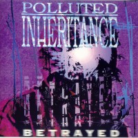 Purchase Polluted Inheritance - Betrayed