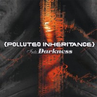 Purchase Polluted Inheritance - Into Darkness