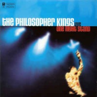 Purchase The Philosopher Kings - One Night Stand