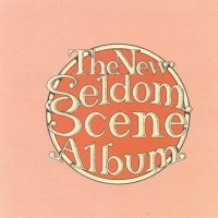 Purchase The Seldom Scene - The New Seldom Scene Album (Vinyl)