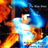 Purchase Rich Halley Quartet - Blue Rims