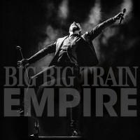 Purchase Big Big Train - Empire (Live) CD1